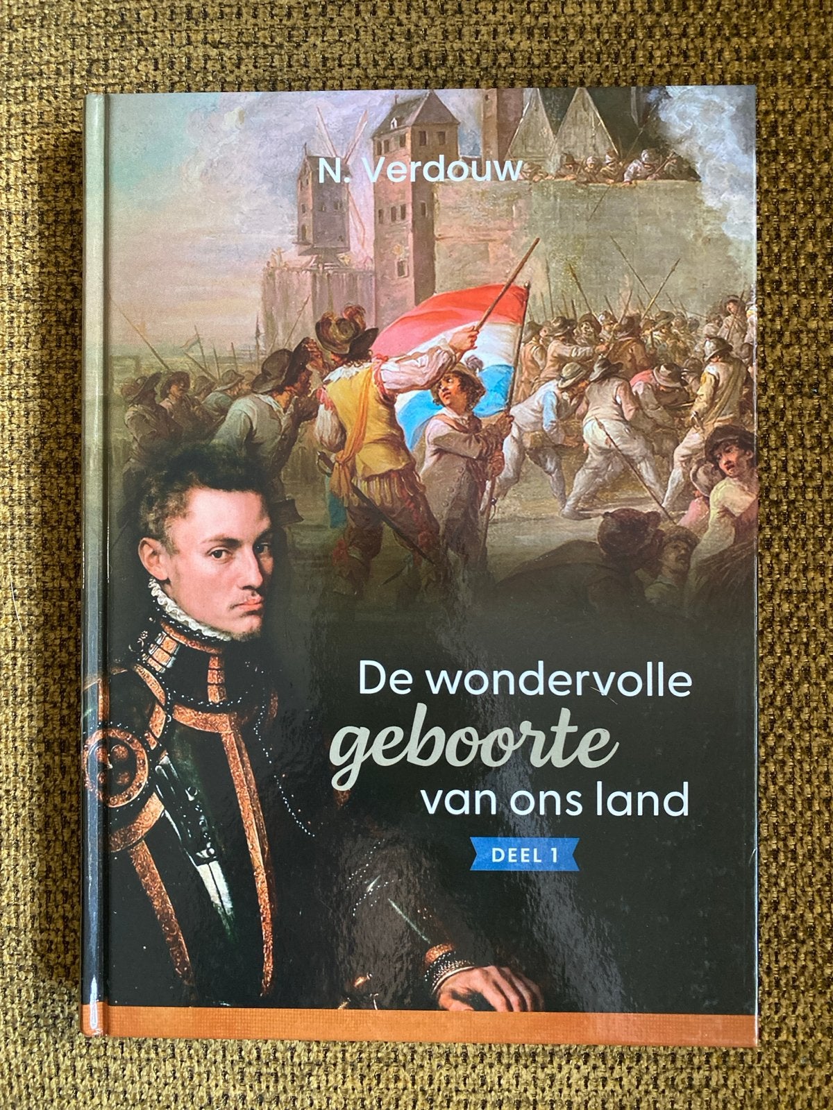 N. Verdouw - De wondervolle geboorte van ons land, Ophalen of Verzenden, Zo goed als nieuw, N. Verdouw