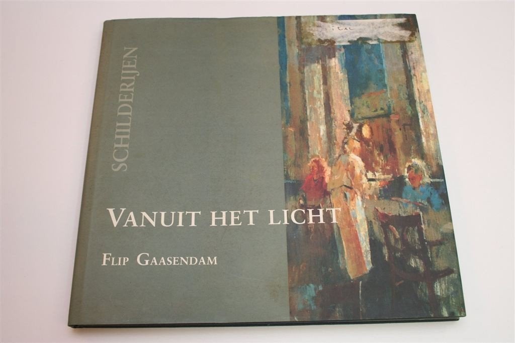 Flip Gaasendam — Schilderijen van een Noordelijke Realist, Ophalen of Verzenden, Gelezen