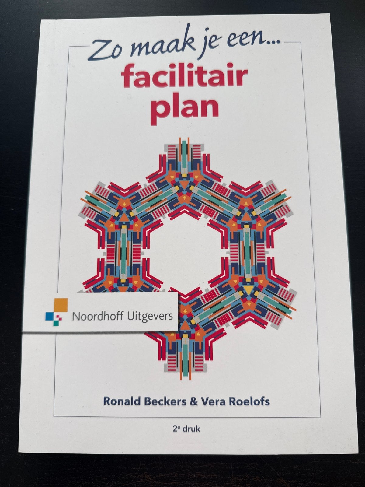 Zo maak je een facilitair plan, Boeken, Ophalen of Verzenden, Gamma, Nieuw, HBO