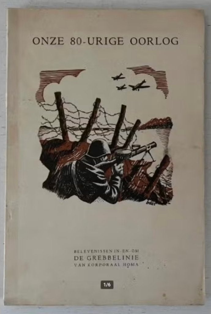 Onze 80-urige oorlog. Belevenissen in en om De Grebbelinie, Boeken, Oorlog en Militair, Ophalen of Verzenden, Tweede Wereldoorlog