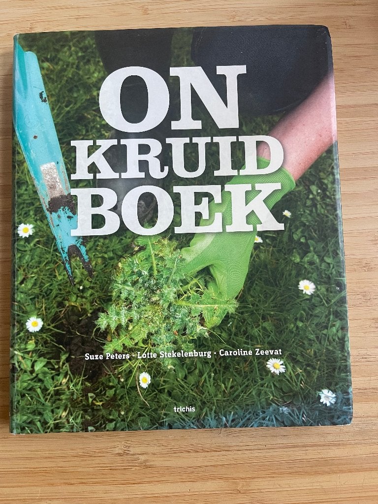 Onkruidboek Suze Peters, Ophalen of Verzenden, Gelezen, Tuinieren en Tuinplanten
