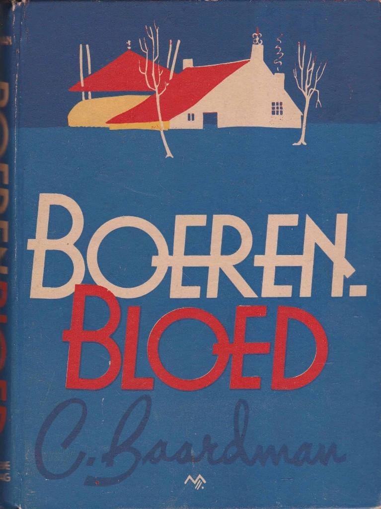 C Baardman : Boerenbloed, Ophalen of Verzenden, Gelezen, C baardman, Nederland