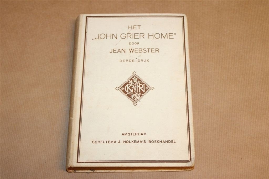 Het John Grier Home — Vervolg op Vadertje Langbeen, 1919, Ophalen of Verzenden, Gelezen