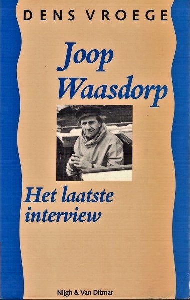 Vroege - Joop Waasdorp. Het laatste interview, Ophalen, Zo goed als nieuw, Boek of Tijdschrift