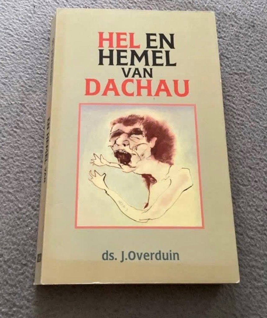 Hel en Hemel van Dachau, Boeken, Ophalen of Verzenden, Tweede Wereldoorlog, Overige onderwerpen