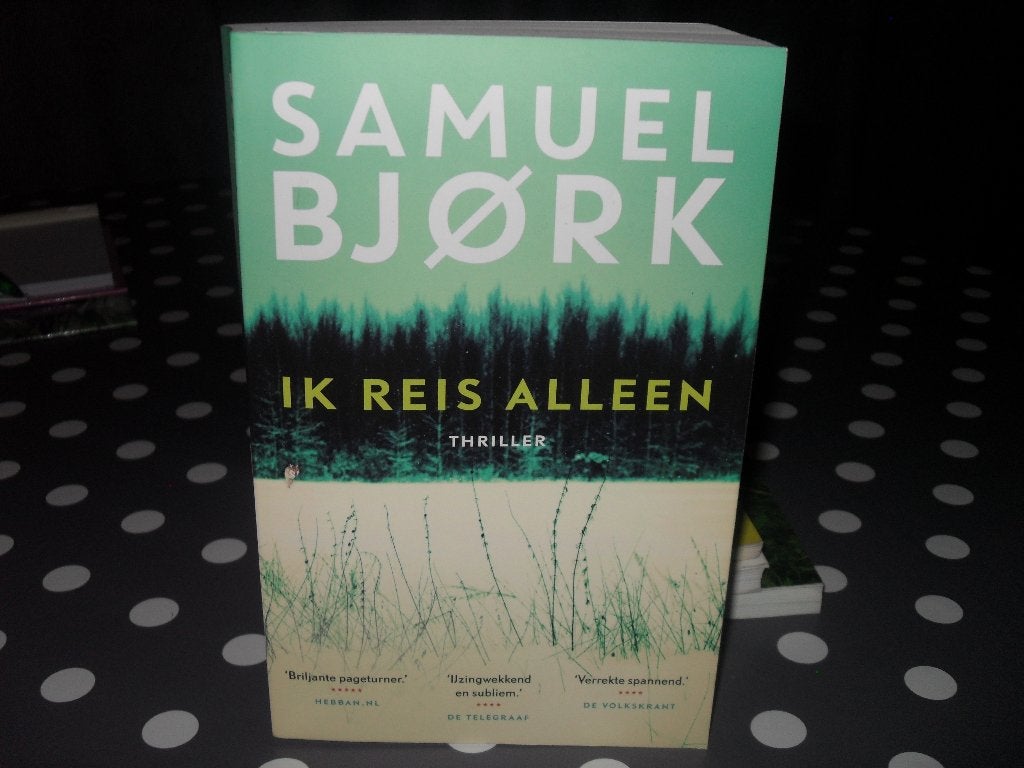 THRILLER SAMUEL BJORK-IK REIS ALLEEN., Scandinavië, Samuel Bjørk, Ophalen of Verzenden, Zo goed als nieuw