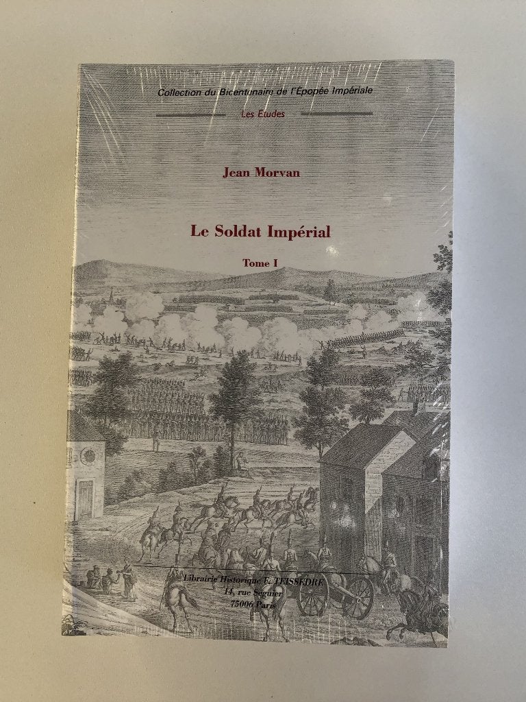 Le Soldat Impérial Tome I & II - Napoleon, Boeken, Ophalen of Verzenden, Voor 1940, Nieuw