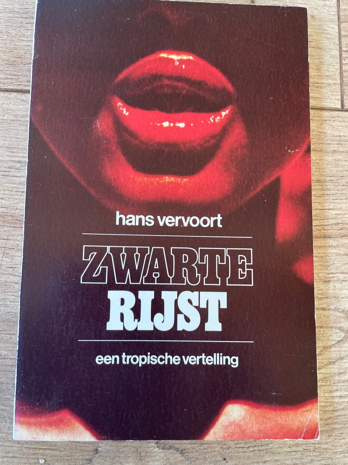 Zwarte Rijst - Hans Vervoort (Een tropische vertelling), Ophalen of Verzenden, Zo goed als nieuw