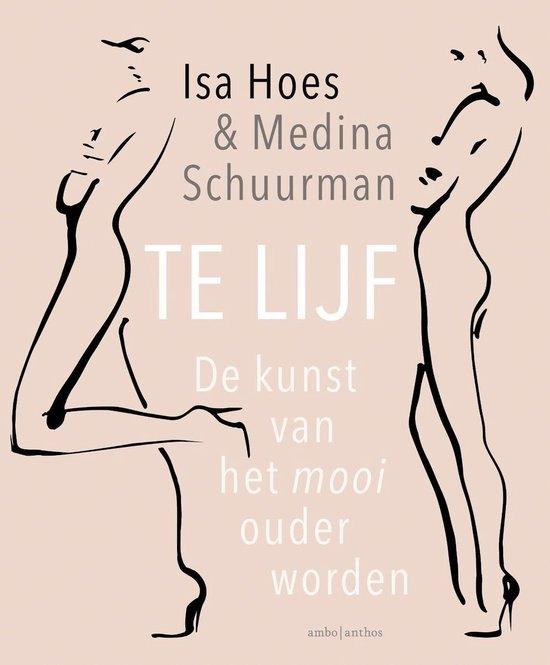 TE LIJF. De kunst van het mooi ouder worden, Boeken, Ophalen of Verzenden, Zo goed als nieuw