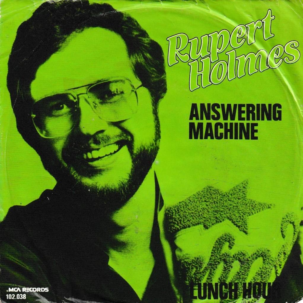 Rupert Holmes - Answering machine, Cd's en Dvd's, Vinyl Singles, Ophalen of Verzenden, Gebruikt, Pop