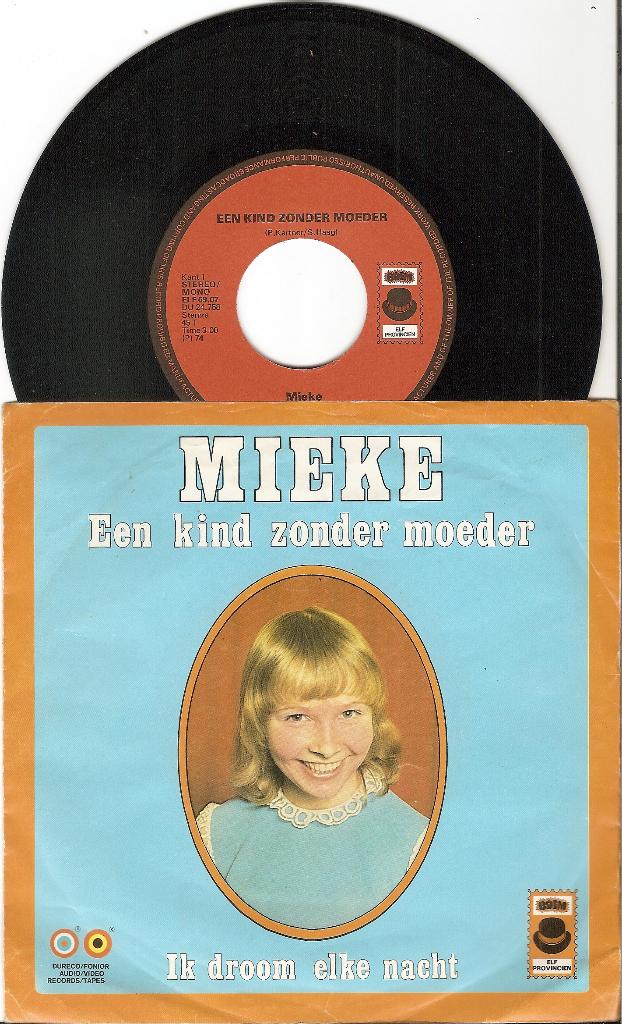 Mieke – Een Kind Zonder Moeder, Gebruikt, 7 inch, Ophalen of Verzenden, 1970 - 1979