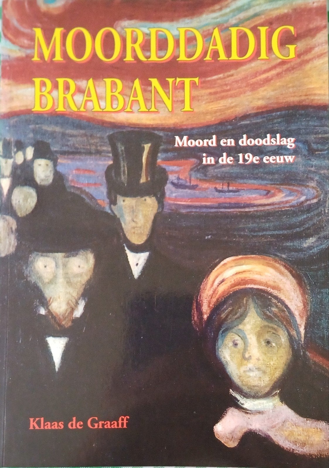 K. de Graaff - Moorddadig Brabant, Boeken, Ophalen of Verzenden, Zo goed als nieuw, K. de Graaff