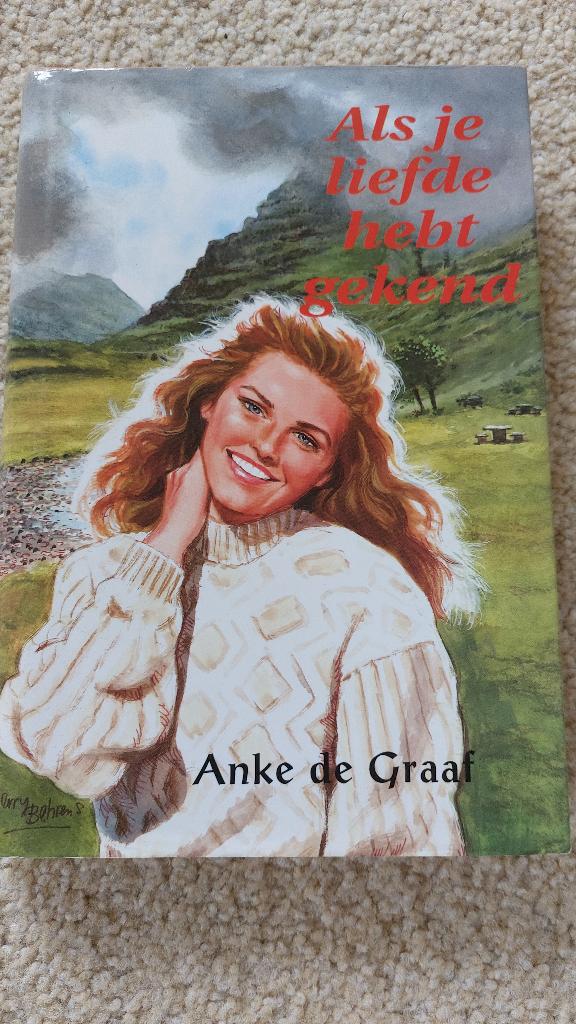 Als je liefde hebt gekend, Anke de Graaf, Gelezen, Anke de Graaf, Ophalen of Verzenden, Nederland