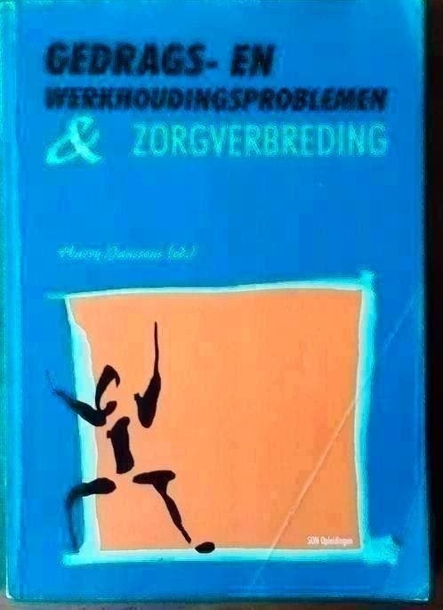 Gedrags- en werkhoudingsproblemen en zorgverbreding, Ophalen of Verzenden, Gelezen