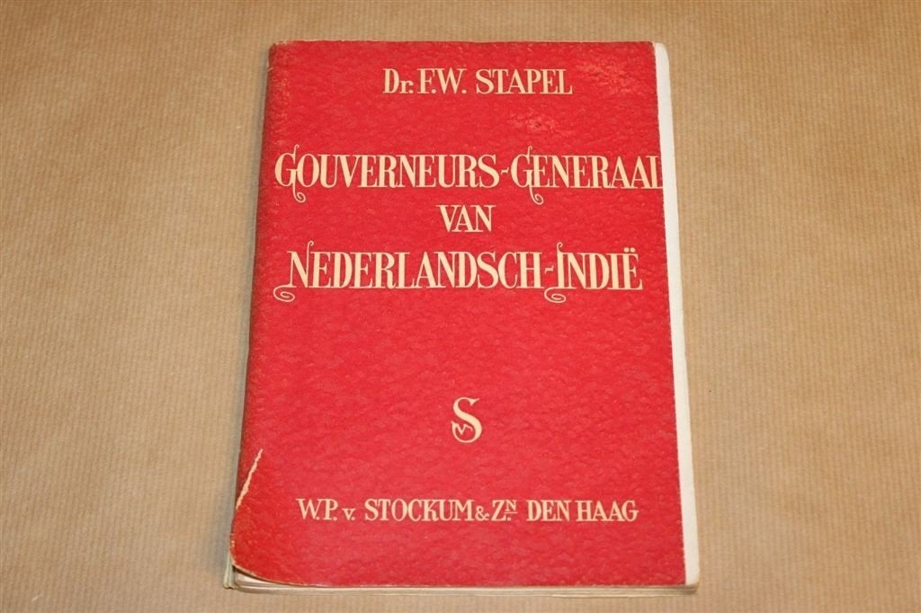 Gouverneurs-Generaal Ned-Indië — F.W. Stapel [1941], Ophalen of Verzenden, Gelezen