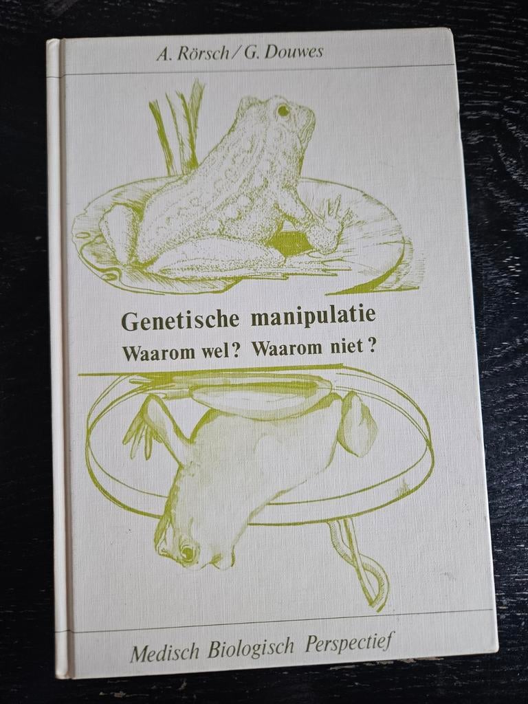 Genetische manipulatie: Waarom wel? Waarom niet?, Ophalen of Verzenden