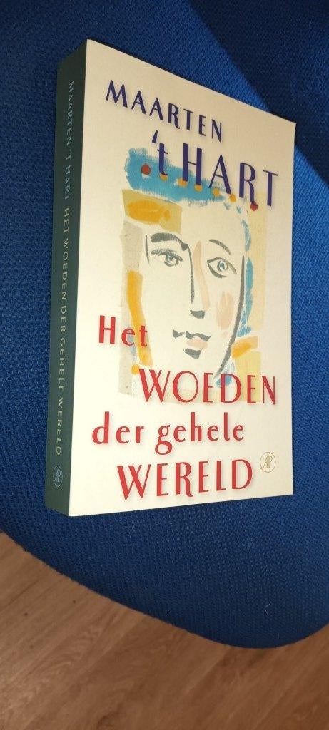 't HART, MAARTEN - 	HET WOEDEN DER GEHELE WERELD, Ophalen of Verzenden, Gelezen, 't HART, MAARTEN, Nederland