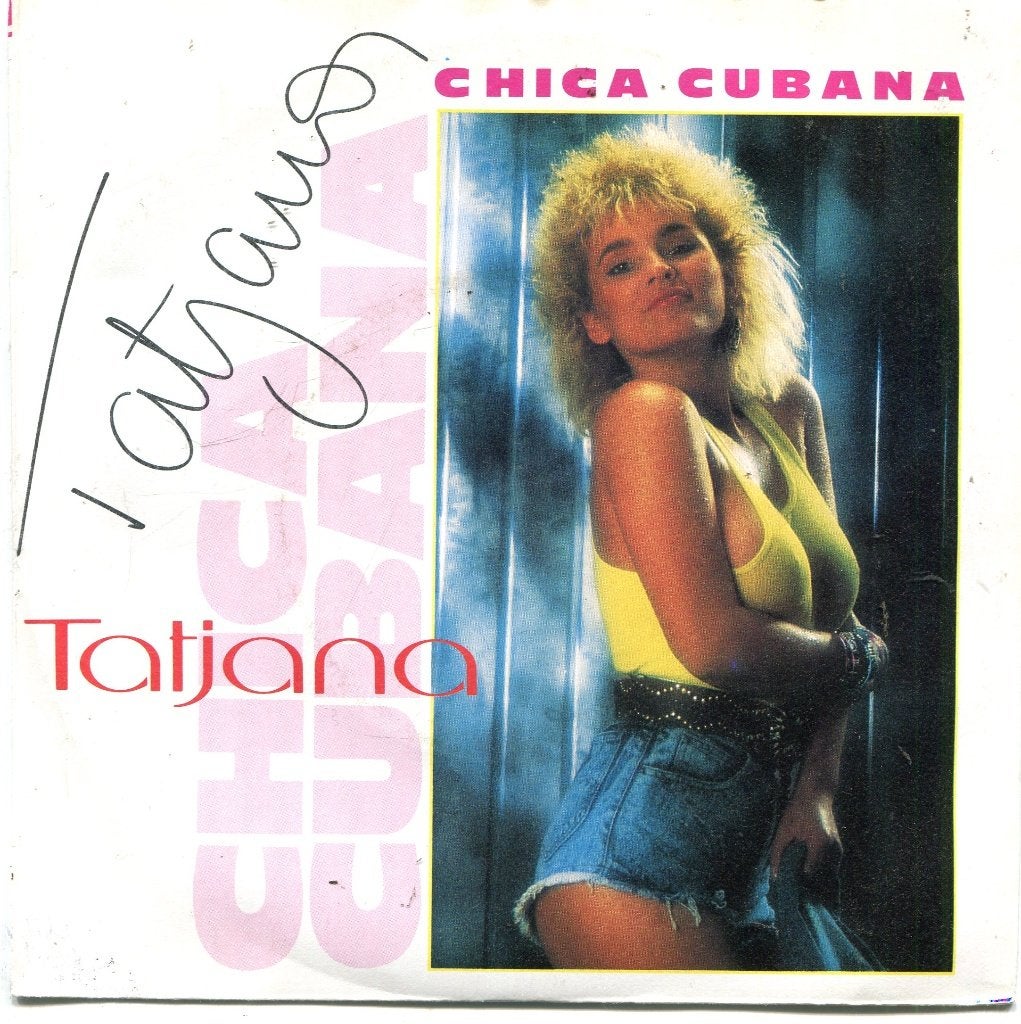 TATJANA  -  Chica cubana, Gebruikt, 7 inch, Pop, Fotohoes
