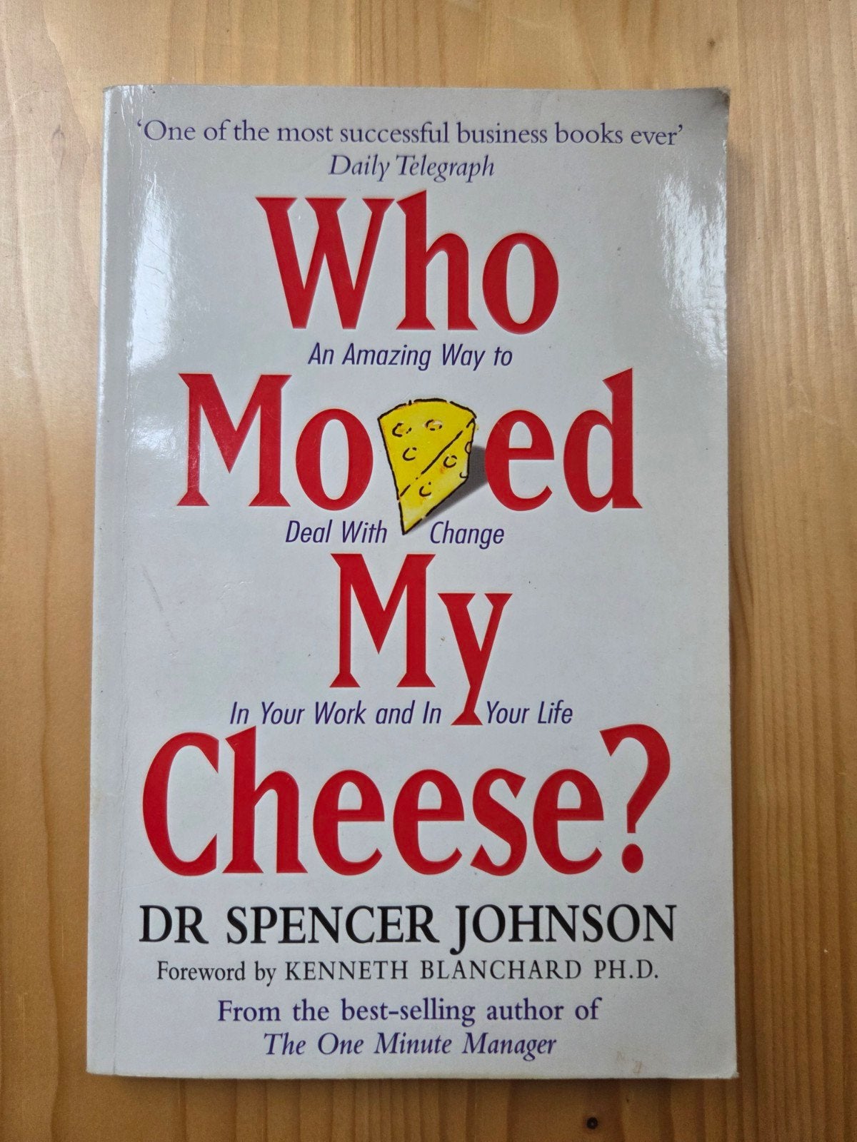 dr spencer johnson who moved my cheese, Ophalen of Verzenden, Gelezen