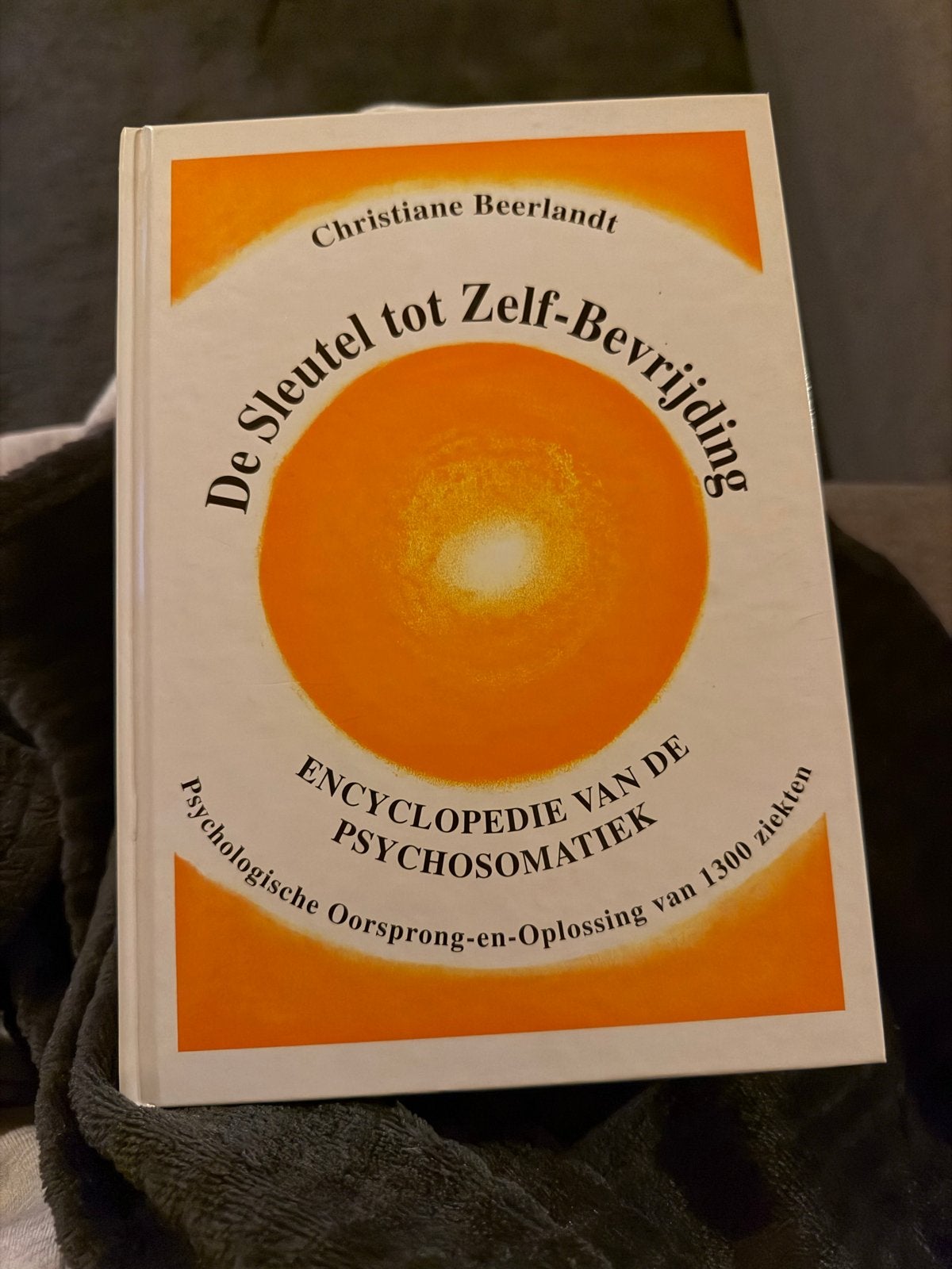 De Sleutel tot Zelf-Bevrijding - Psychosomatiek, Ophalen of Verzenden, Zo goed als nieuw, Overige onderwerpen