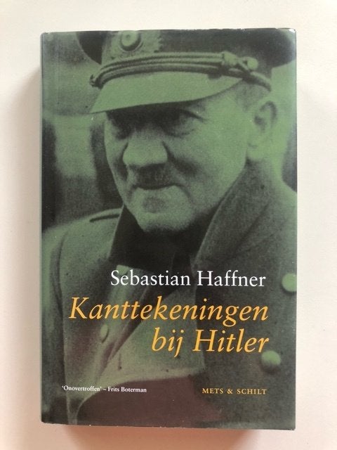 Sebastian Haffner: Kanttekeningen bij Hitler (gebonden), Ophalen of Verzenden, Tweede Wereldoorlog, Zo goed als nieuw, Overige onderwerpen