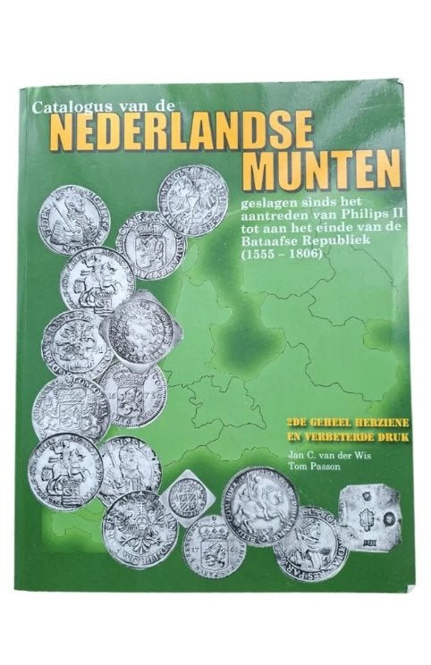 Catalogus van de Nederlandse munten 1555-1806