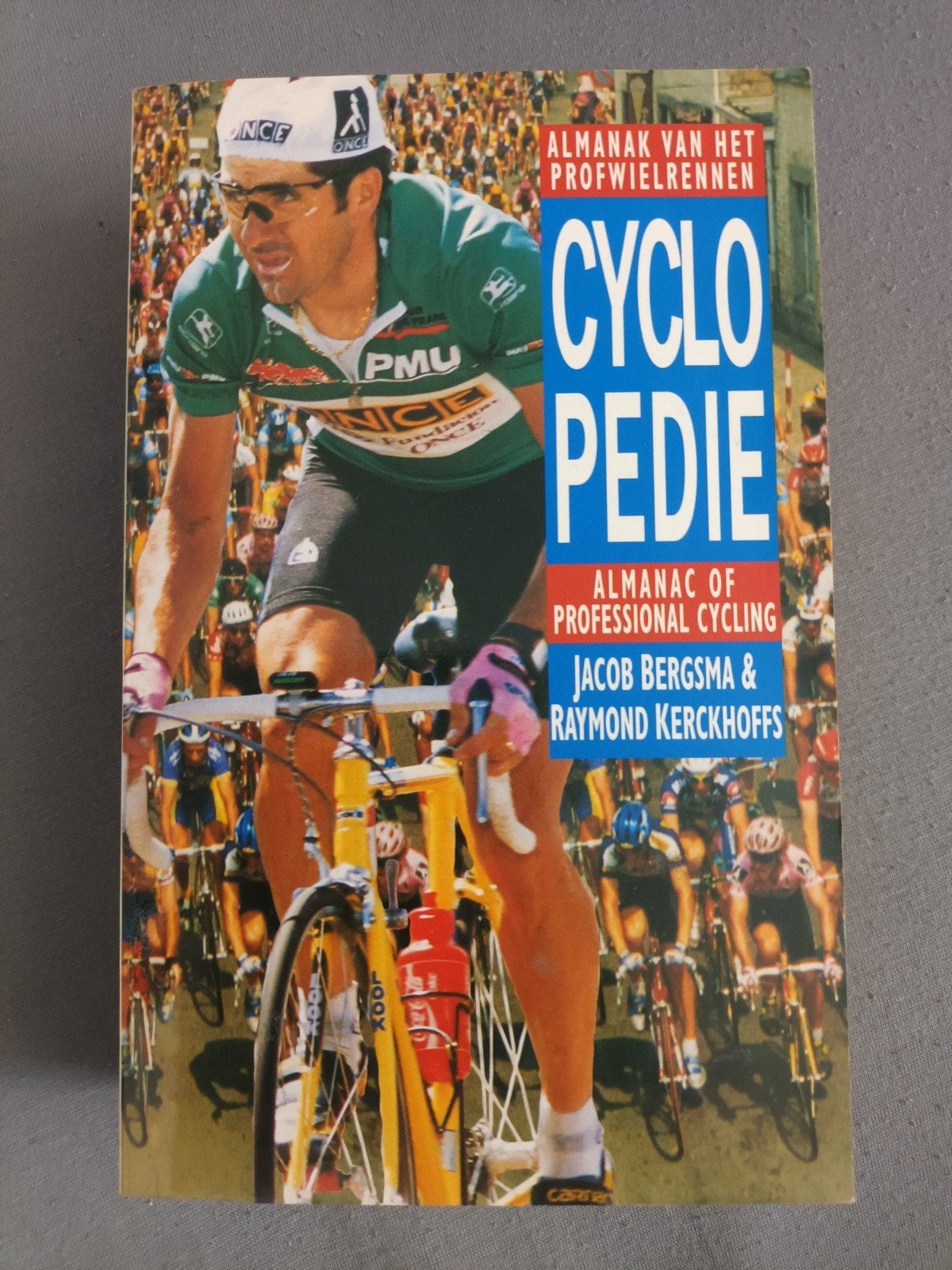 Cyclopedie: Almanak van het Profwielrennen, Ophalen of Verzenden, Gelezen, Jacob Bergsma & Raymond Kerckhoffs, Lopen en Fietsen