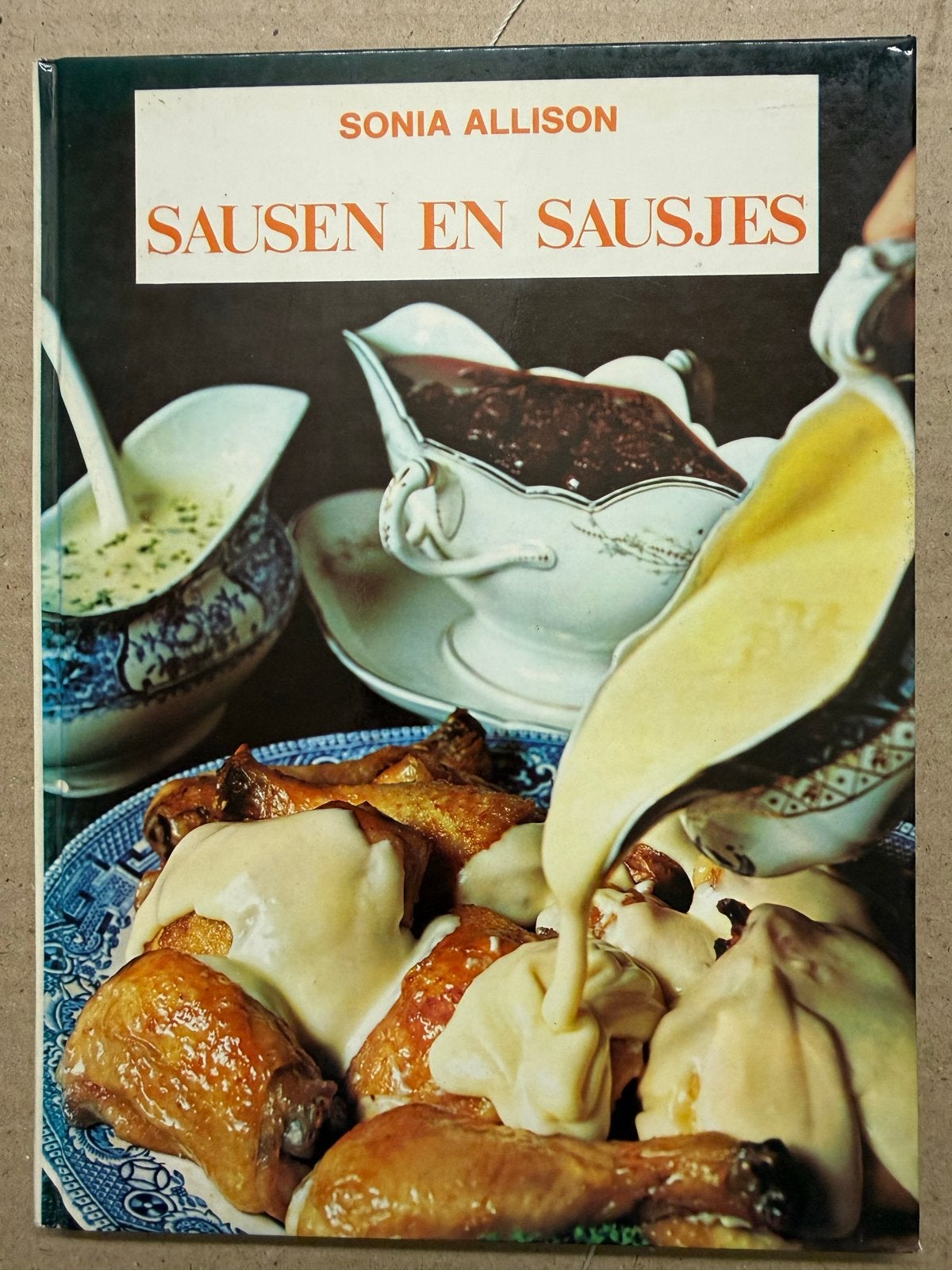 Kookboek: Sauzen - Klassieke en moderne recepten, Ophalen of Verzenden, Zo goed als nieuw, Europa, Voorgerechten en Soepen
