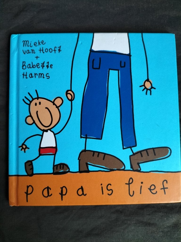 Mieke van Hooft & Babette Harms - papa is lief, Ophalen of Verzenden, Zo goed als nieuw, Mieke van Hooft