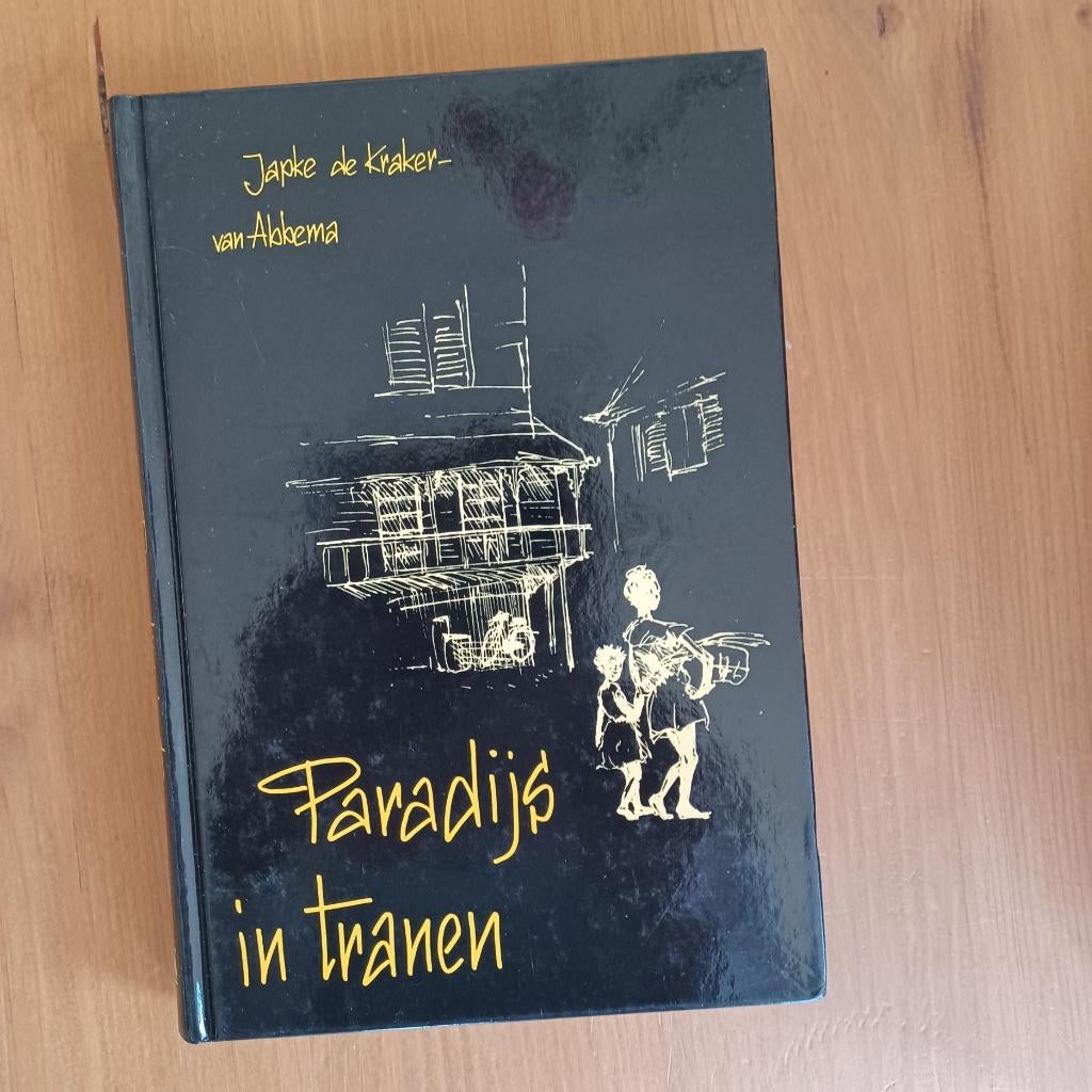 Paradijs in tranen, Gelezen, Ophalen of Verzenden, Nederland, Japke de Kraker - van Abbema