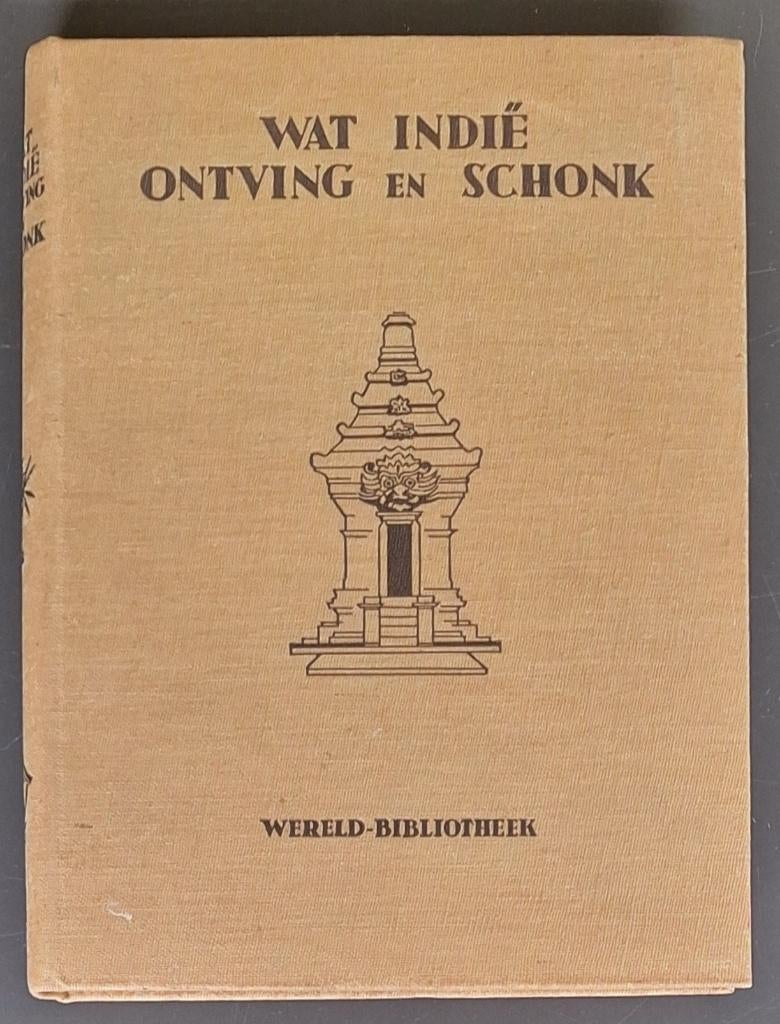 Wat Indië ontving en schonk - Dr C. W. Wormser, Boeken, Ophalen of Verzenden, Gelezen, Azië