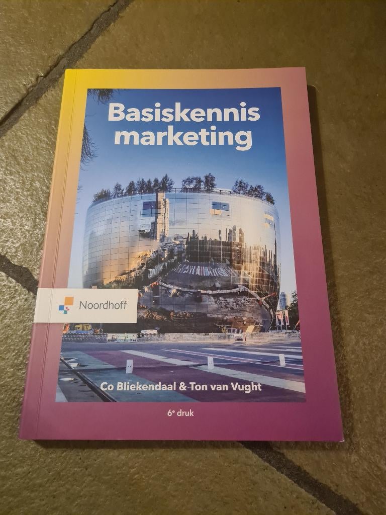 Basiskennis marketing Co Bliekendaal & Van Vught 6e druk, Ophalen of Verzenden, Beta, Zo goed als nieuw, HBO