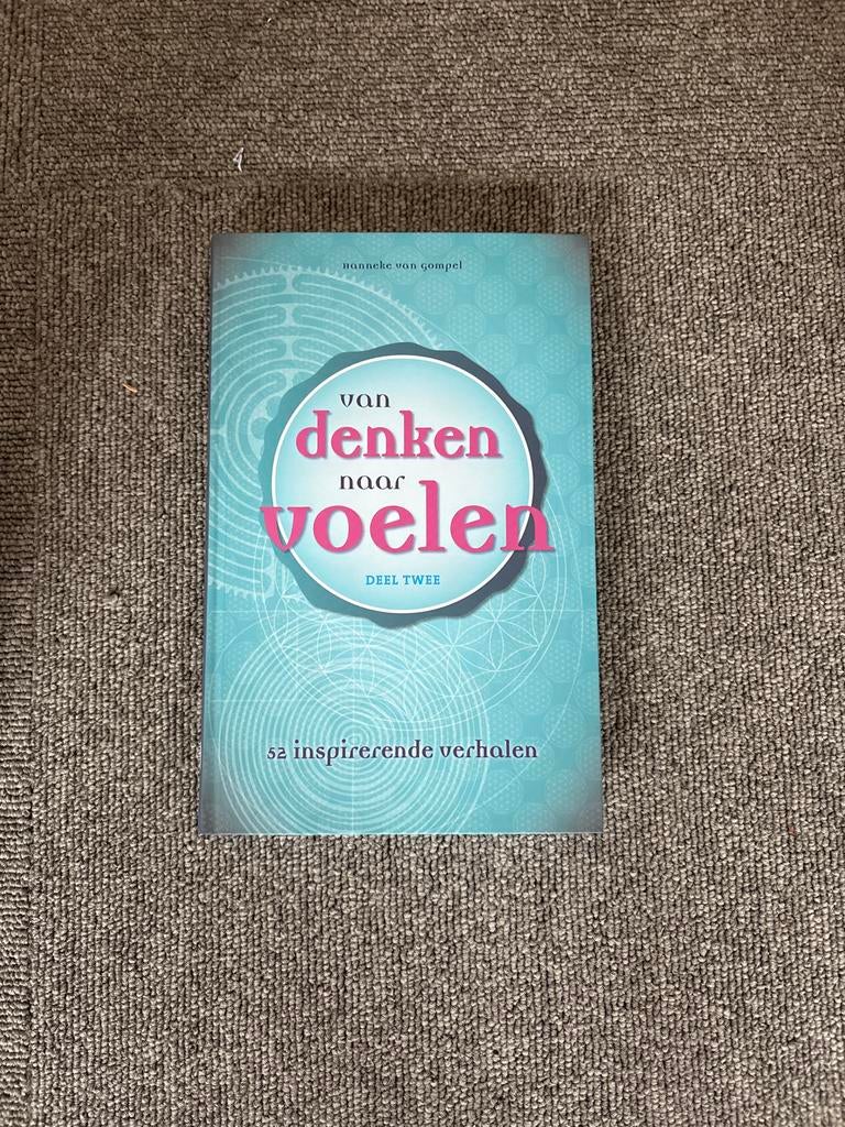 Van Denken naar Voelen - Hanneke van Gompel, Ophalen of Verzenden, Nieuw, Spiritualiteit algemeen, Verhaal of Roman