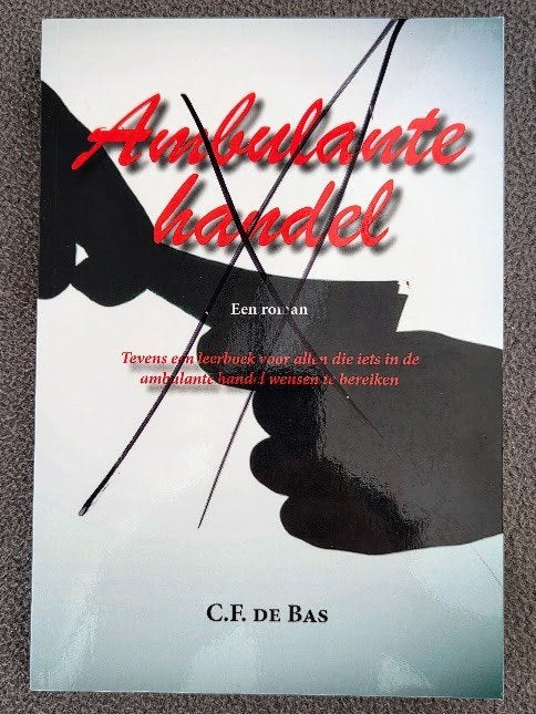 Ambulante handel - C.F. de Bas, Boeken, Gelezen, Nederland, C.F. de Bas, Ophalen of Verzenden