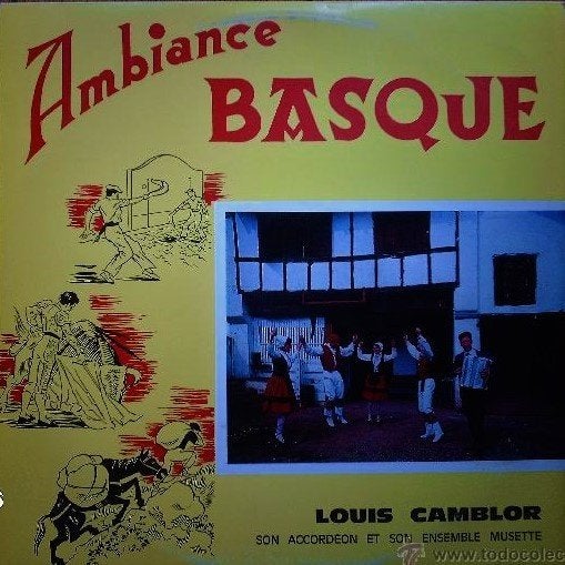 LP - Louis Camblor - Ambiance Basque, Europees, Inclusief binnenhoes, Ophalen of Verzenden, Zo goed als nieuw