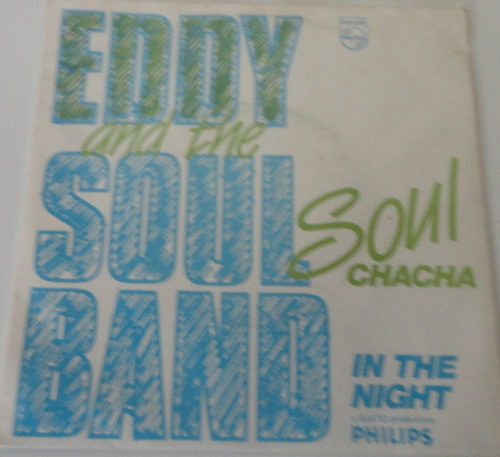Eddie and the Soulband > Soulchacha, Ophalen of Verzenden, Gebruikt, 7 inch, Pop