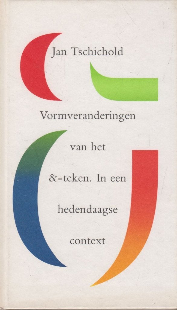 Vormveranderingen van het &-teken, Jan Tschichold, Ophalen of Verzenden, Zo goed als nieuw, Overige onderwerpen