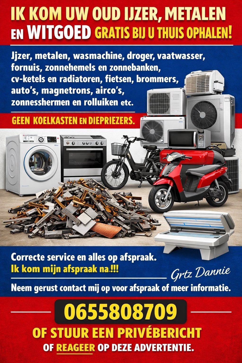 Gratis ophalen van oud ijzer, metalen en witgoed, Ophalen of Verzenden, Niet werkend