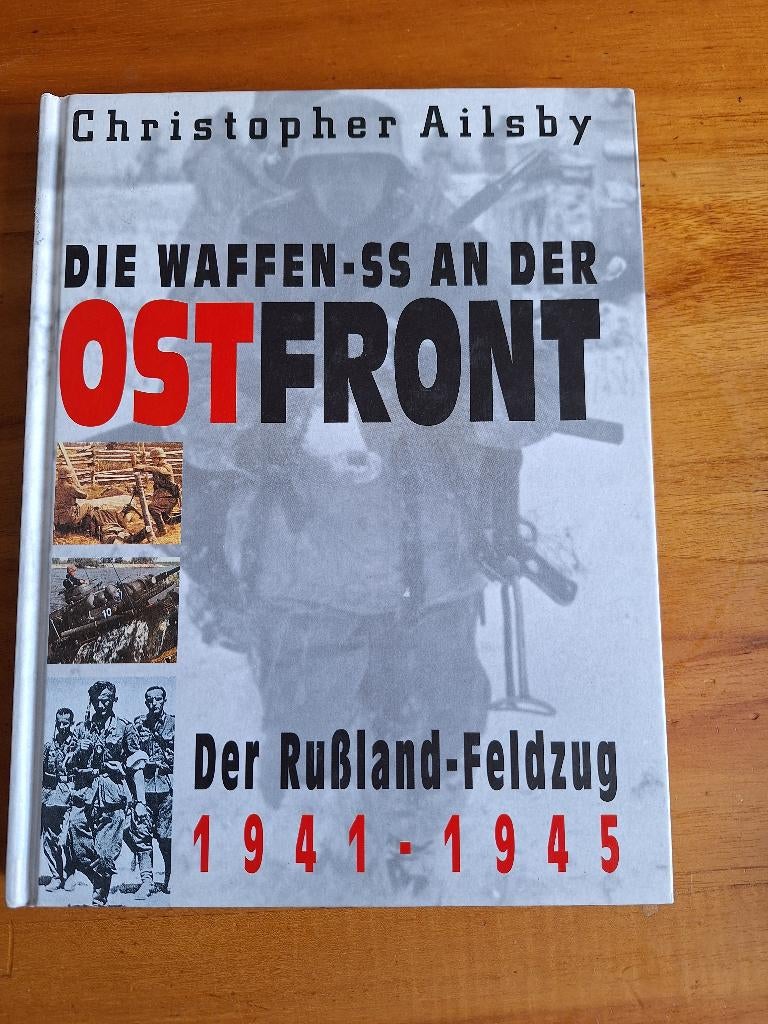 Die waffen-SS an der Ostfront Der Russland-Feldzug 1941-1945, Ophalen of Verzenden, Tweede Wereldoorlog, Zo goed als nieuw, Overige onderwerpen