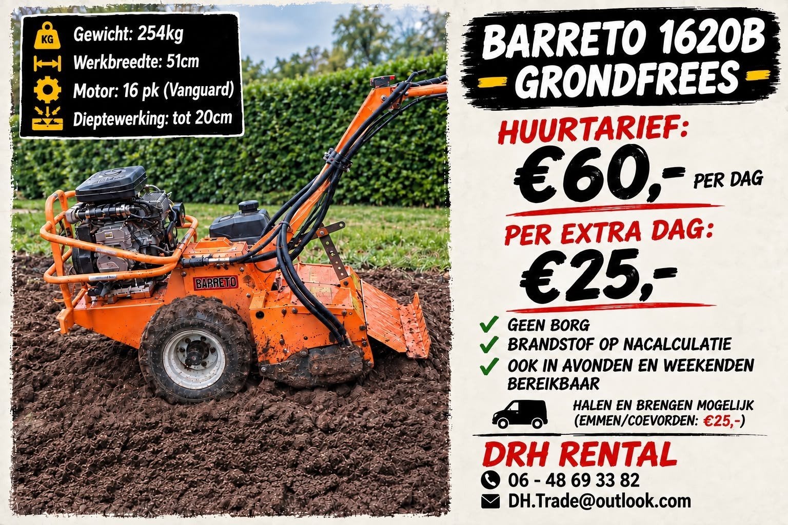 Zeer grote grondfrees te huur (Barreto 1620), Benzine, Ophalen of Verzenden, Zo goed als nieuw, Barreto