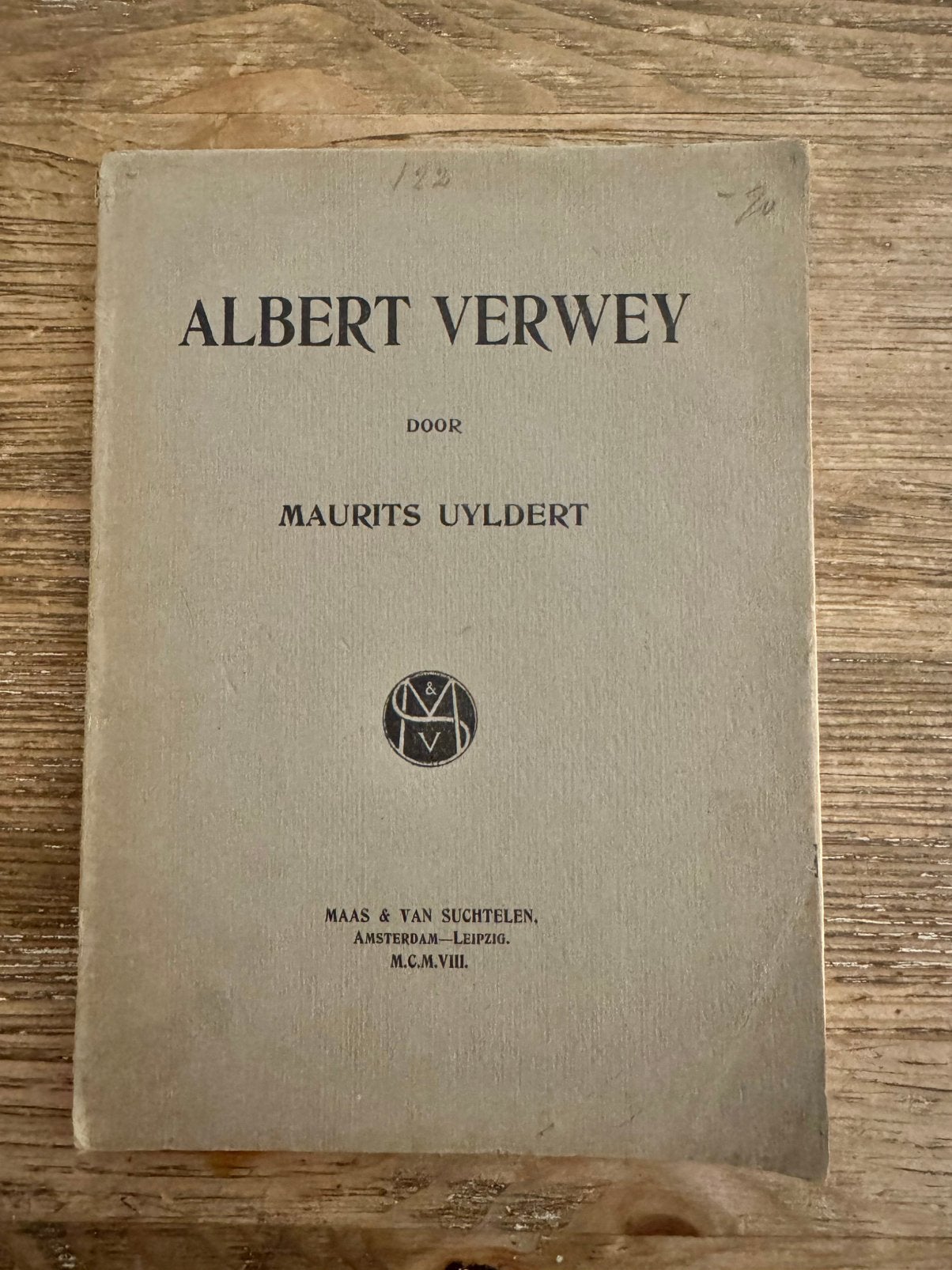 Albert Verwey - Maurits Uyldert (1908) - Zeldzaam boek, Ophalen of Verzenden, Gelezen, Nederland