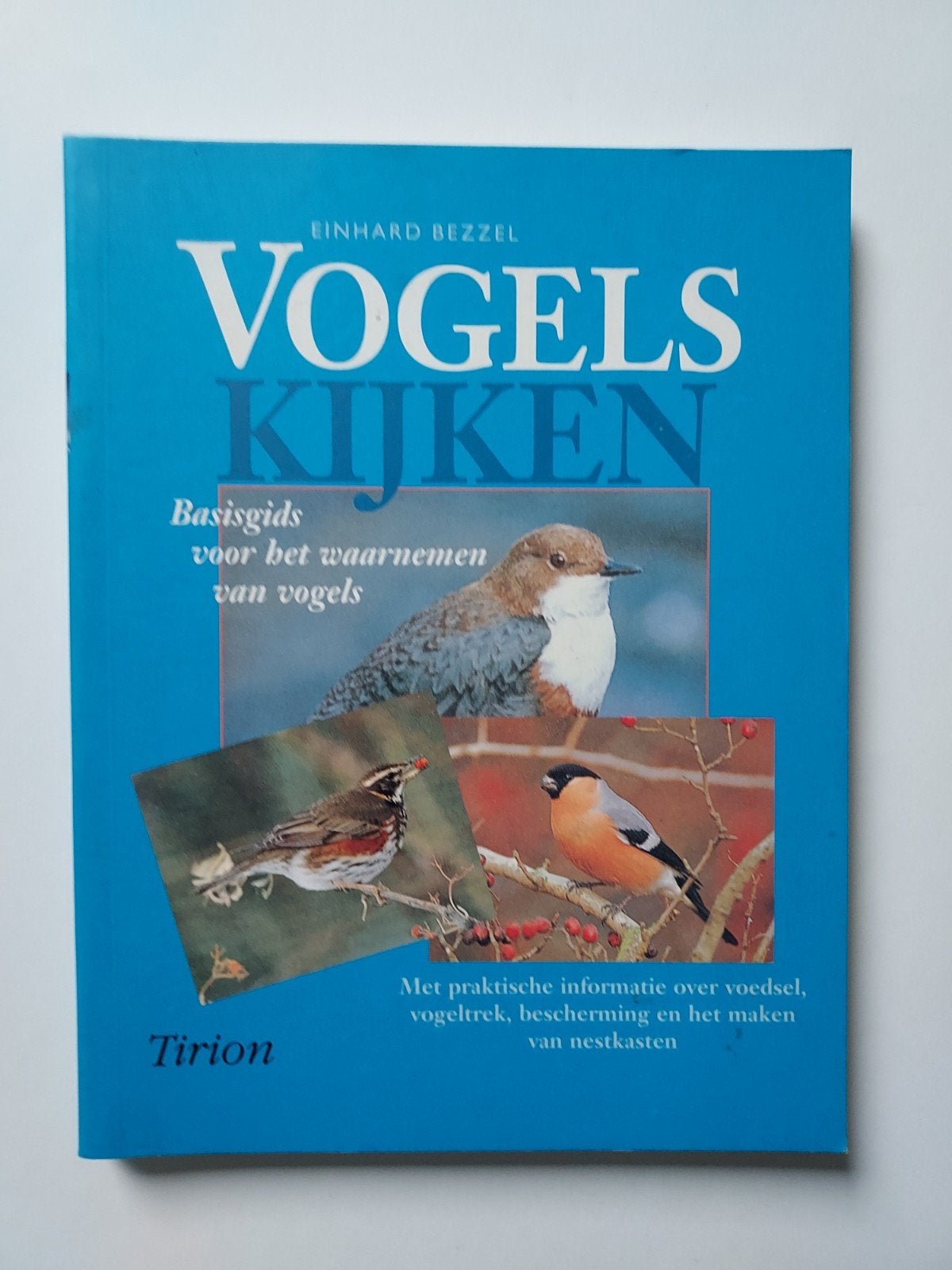 Vogels Kijken - Basisgids voor het waarnemen van vogels, Ophalen of Verzenden, Gelezen, Vogels, Einhard Bezzel