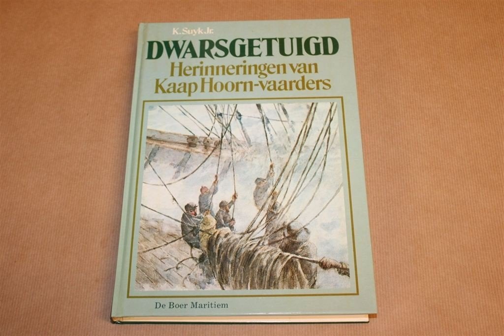 Dwarsgetuigd — Kaap Hoorn-vaarders, Herinneringen Zeilvaart, Ophalen of Verzenden, Gelezen