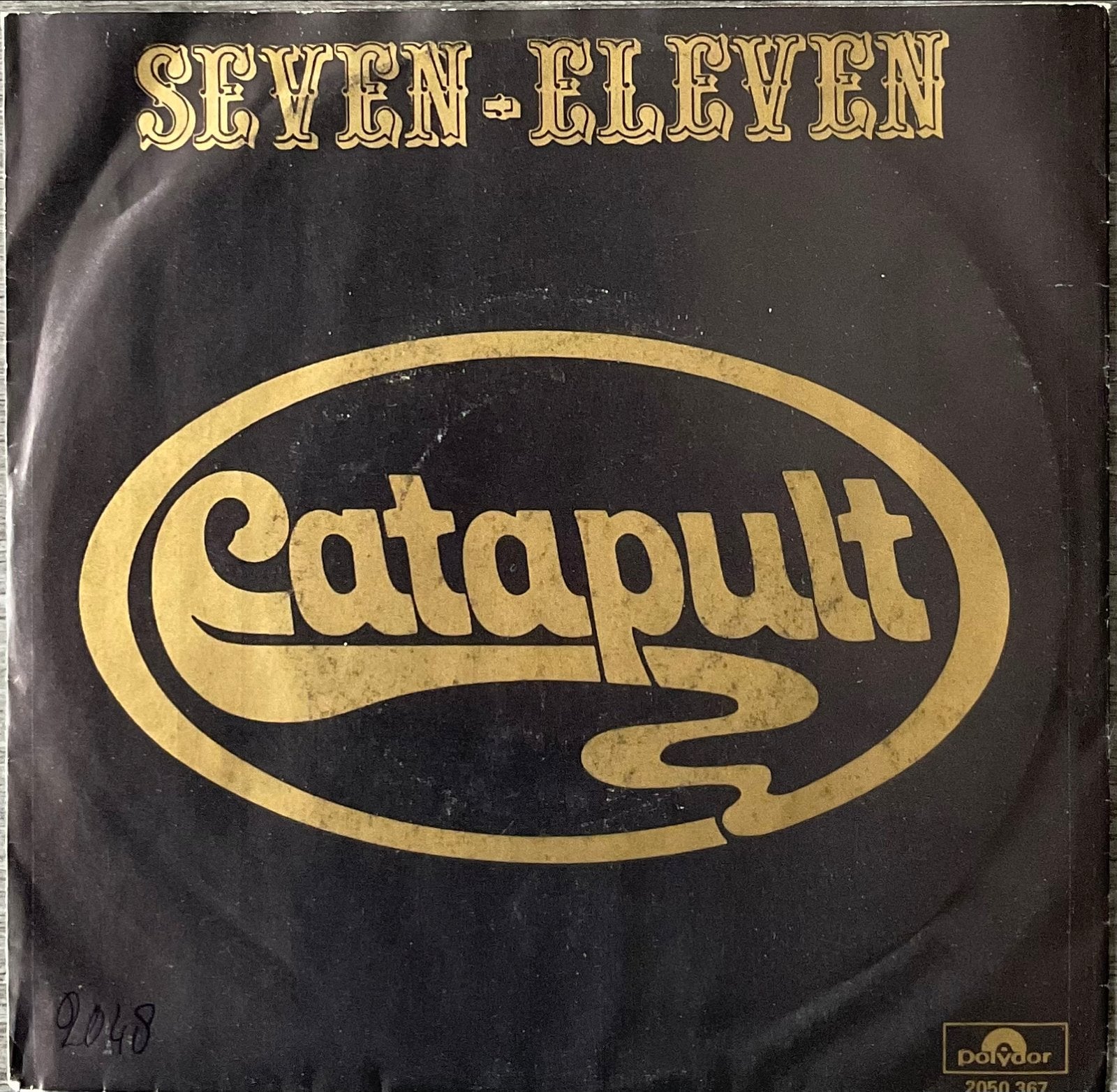Catapult - Seven eleven (NL’75) ALS NIEUW (NLop12), Verzenden, 7 inch
