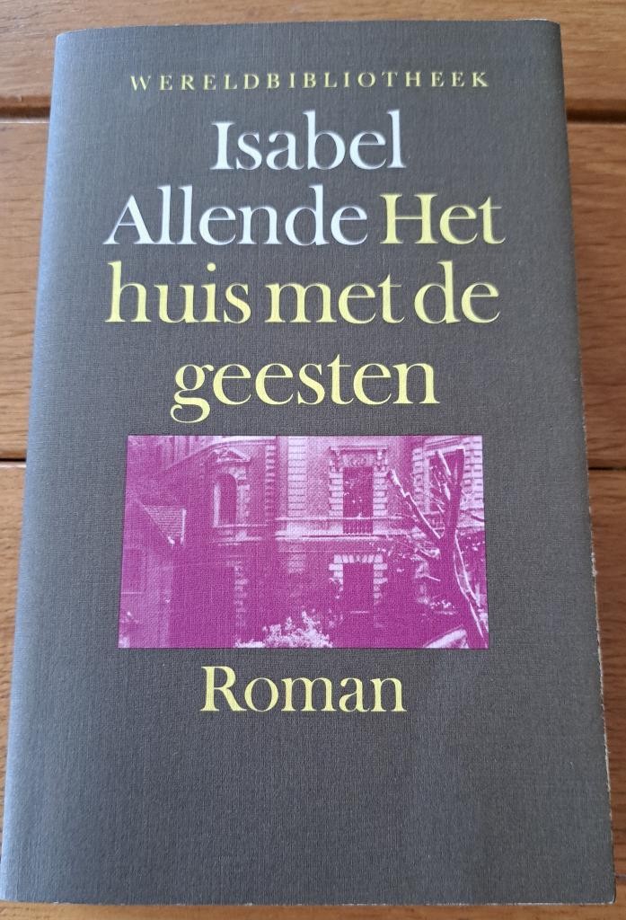 Het huis met de geesten - Isabel Allende, Ophalen of Verzenden