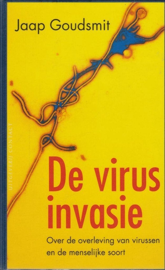 De Virusinvasie  virussen en de menselijke soort, Ophalen of Verzenden, Zo goed als nieuw, Natuurwetenschap, Jaap Goudsmit