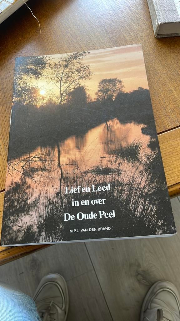 Lief en leed in en over de Oude Peel, Boeken, Ophalen of Verzenden, Zo goed als nieuw