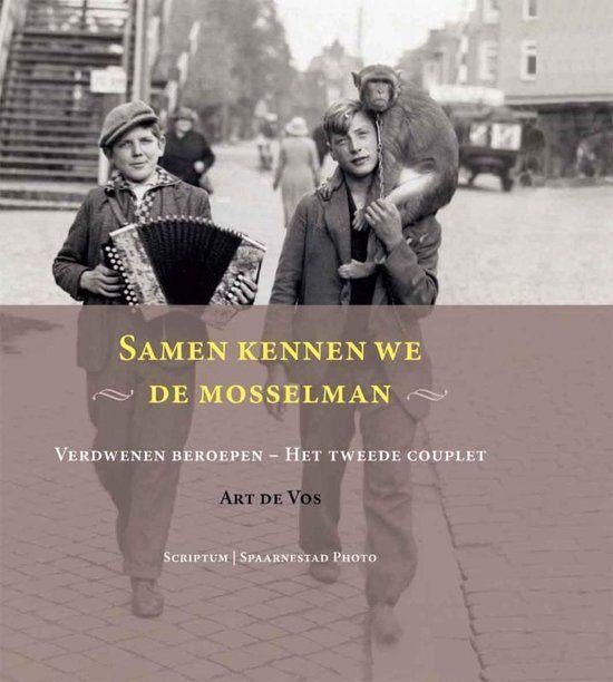Samen kennen we de mosselman (Scriptum), Ophalen of Verzenden, 20e eeuw of later, Zo goed als nieuw
