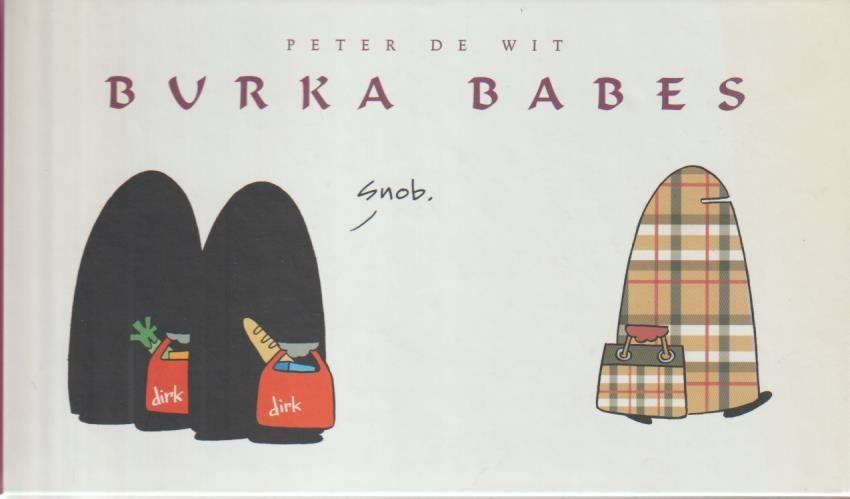 Peter de Wit # Burka Babes., Eén stripboek, Ophalen of Verzenden, Zo goed als nieuw