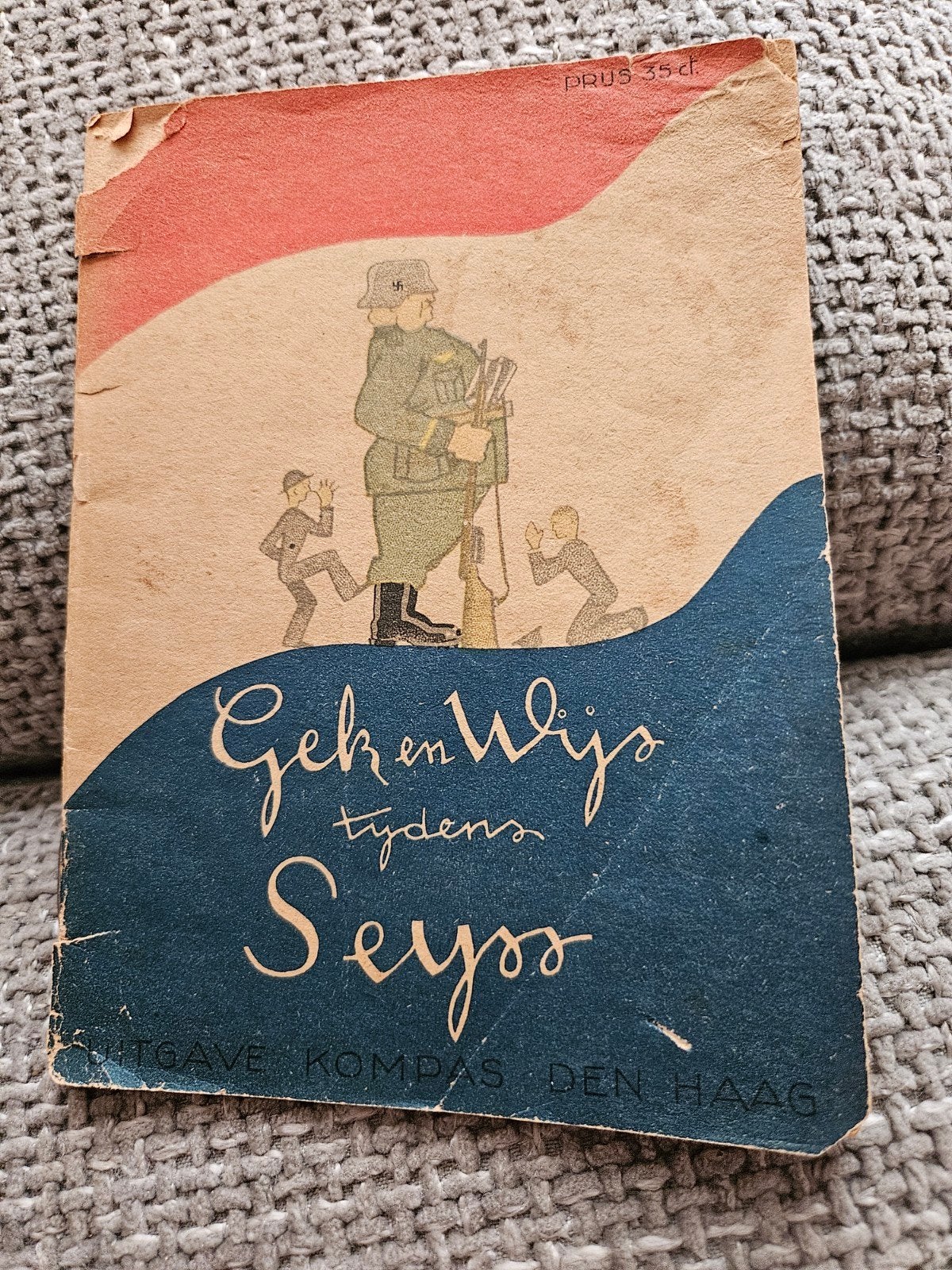 2e WO Gek en Wijs tydens Seyss - Antifascistisch boekje WOII, Verzamelen, Militaria | Tweede Wereldoorlog, Ophalen of Verzenden